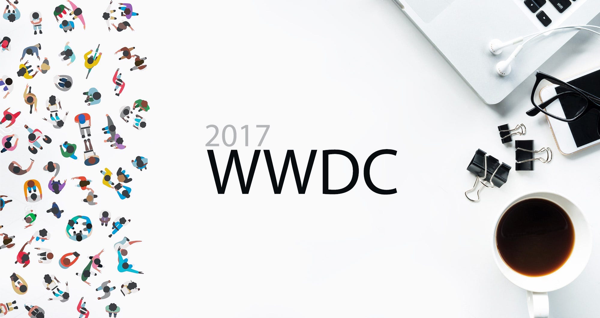 Apple Wwdc 2017 Overview The Apple Wwdc 2017 Large Scale By Steelkiwi Inc Medium