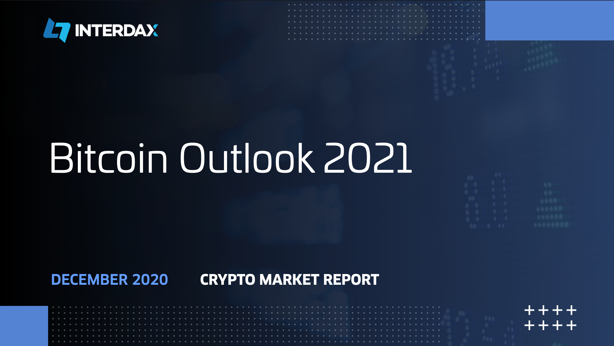 Crypto Market Report Bitcoin Outlook 2021 Interdax Blog