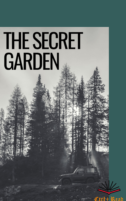 The Secret Garden Summary Short Summary On The Book The Secret Garden