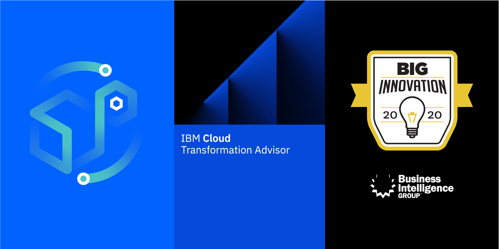IBM Cloud Transformation Advisor Wins In The 2020 BIG Business Innovation Awards By Arin 