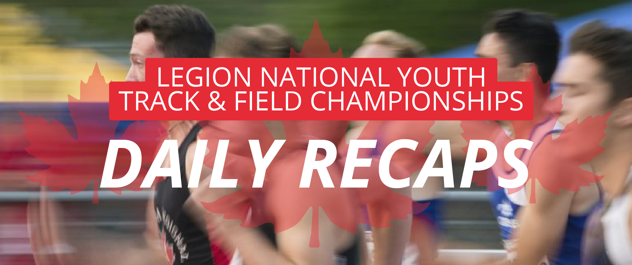 Legion National Youth Track & Field Championships 2019 Daily recaps