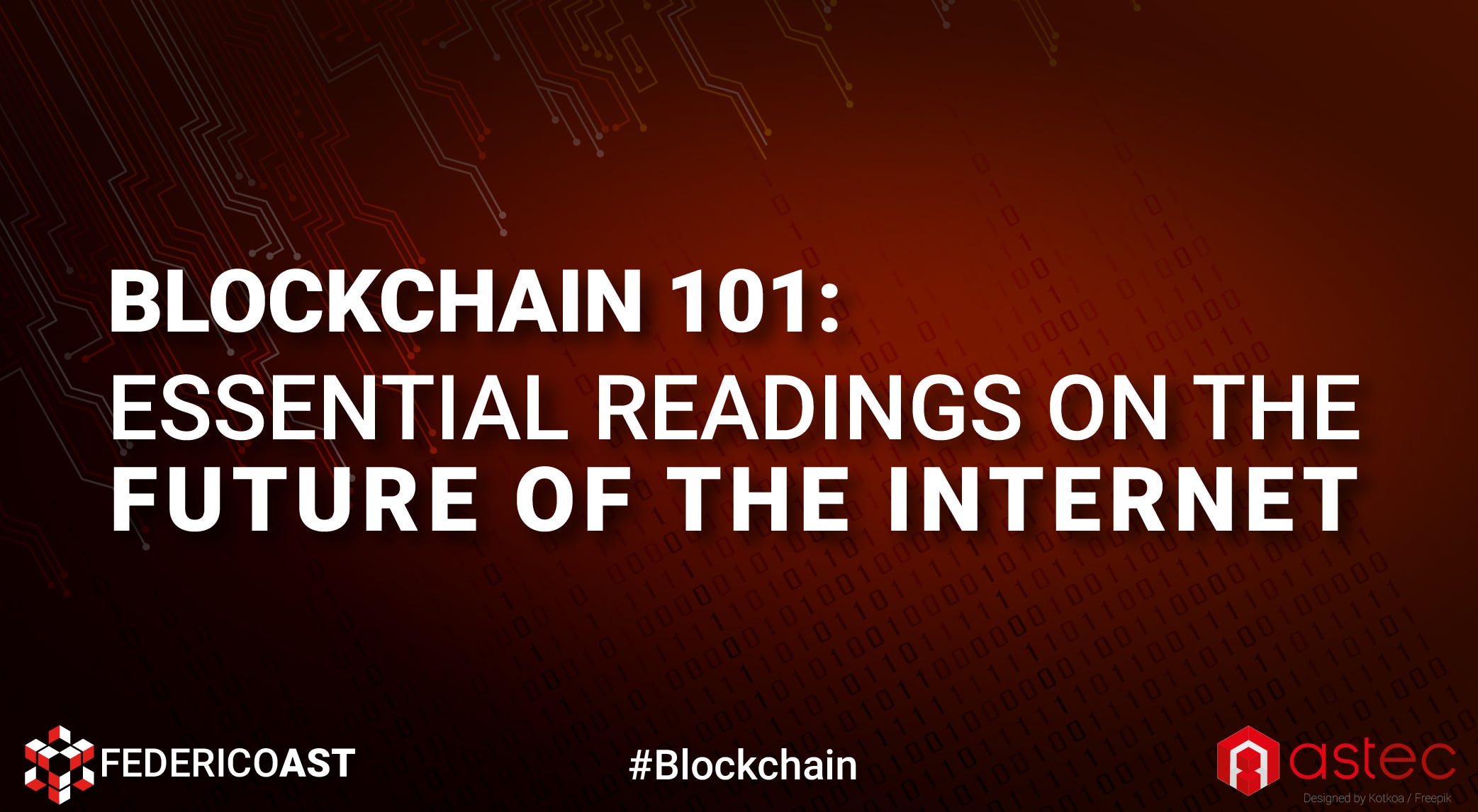 Blockchain 101 Essential Readings On The Future Of The Internet - 