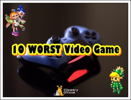 top 10 worst video games of all time