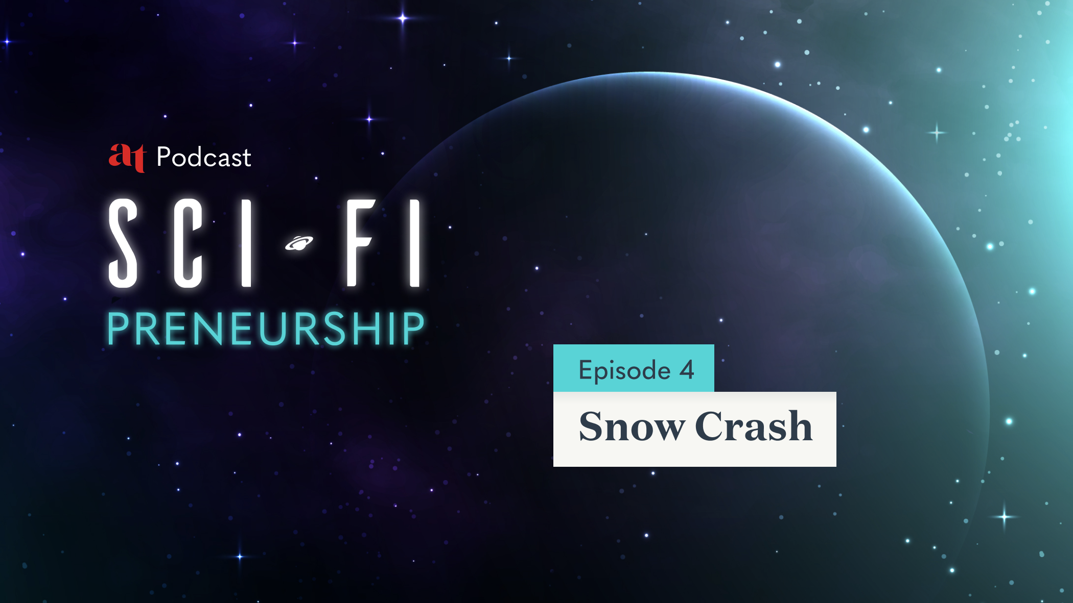 Scifi Prenuership Episode 4 Snow Crash By All Turtles All Turtles
