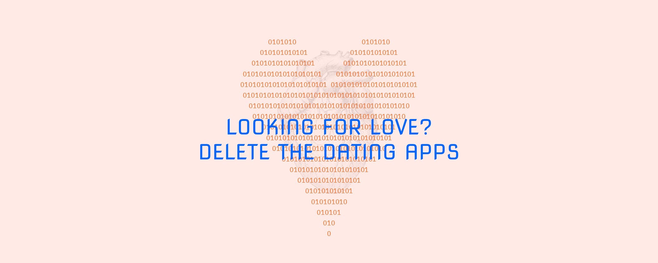 Online Dating Is Destroying Romance By Bettina Huang Blahblahblague Medium