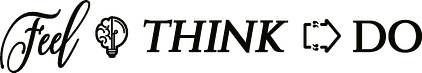 FEEL THINK DO — Journal Project