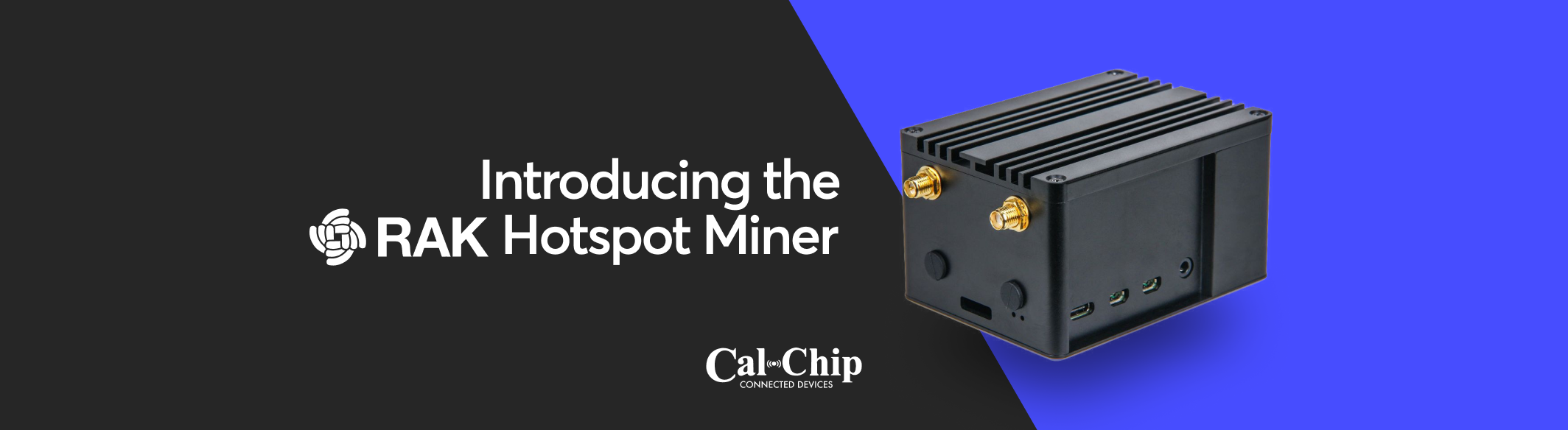 Introducing the rak hotspot miner