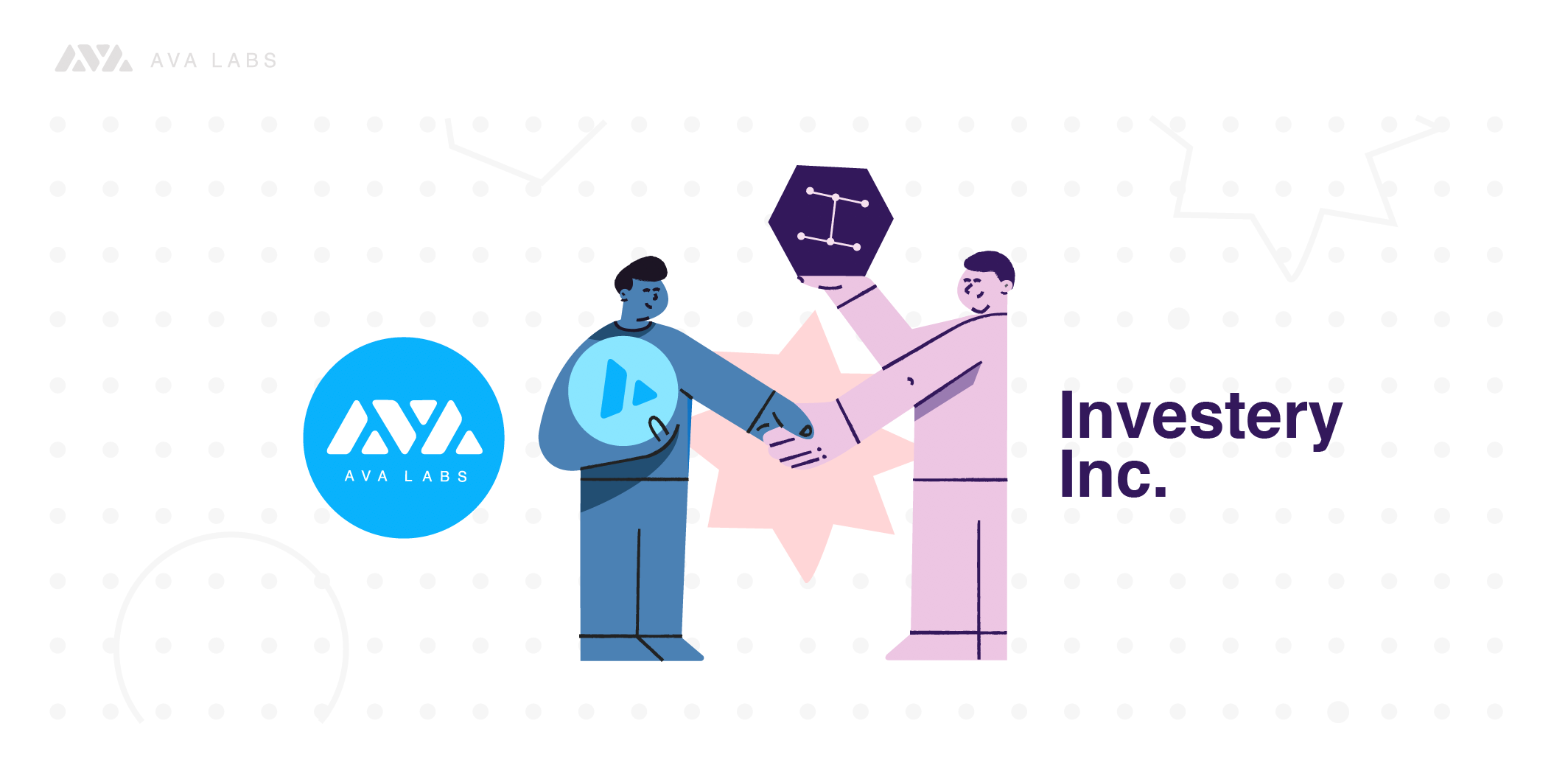 AVA Labs Acquires Investery Inc. and Appoints New Global President by