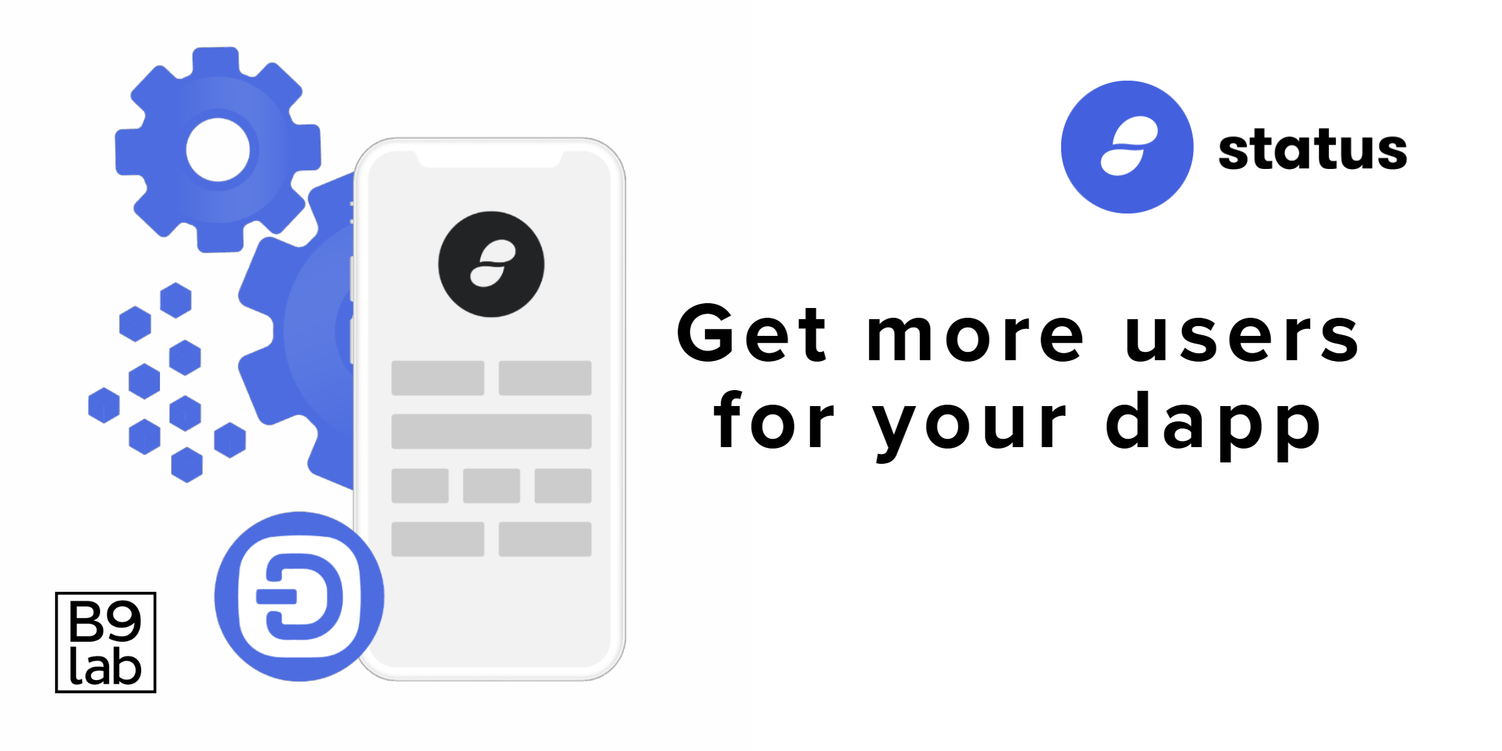 How Status Is Helping You Get More Users For Your Dapp By Lucy Meiland B9lab Blog