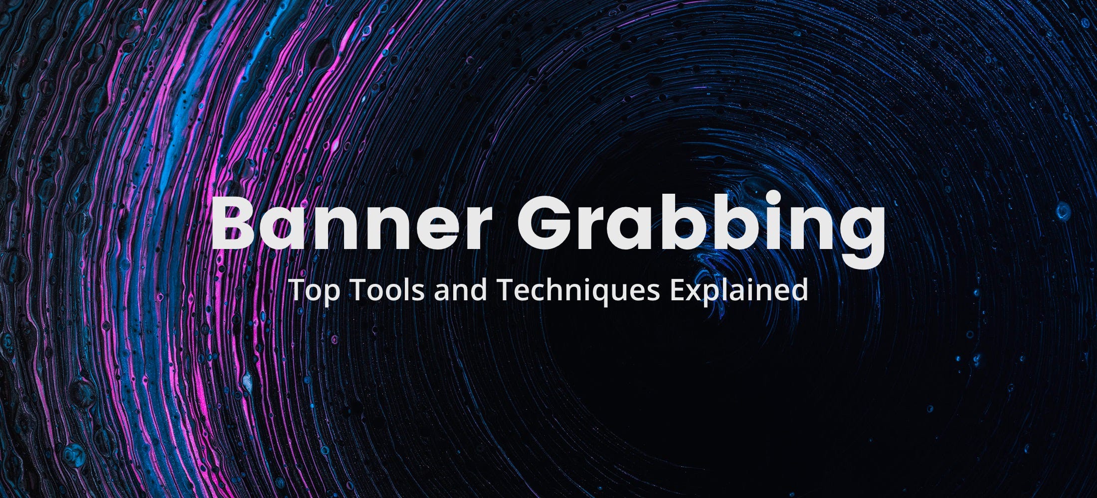 Banner Grabbing. Multiple Ways to Banner Grabbing by !NF3KX!ON Medium