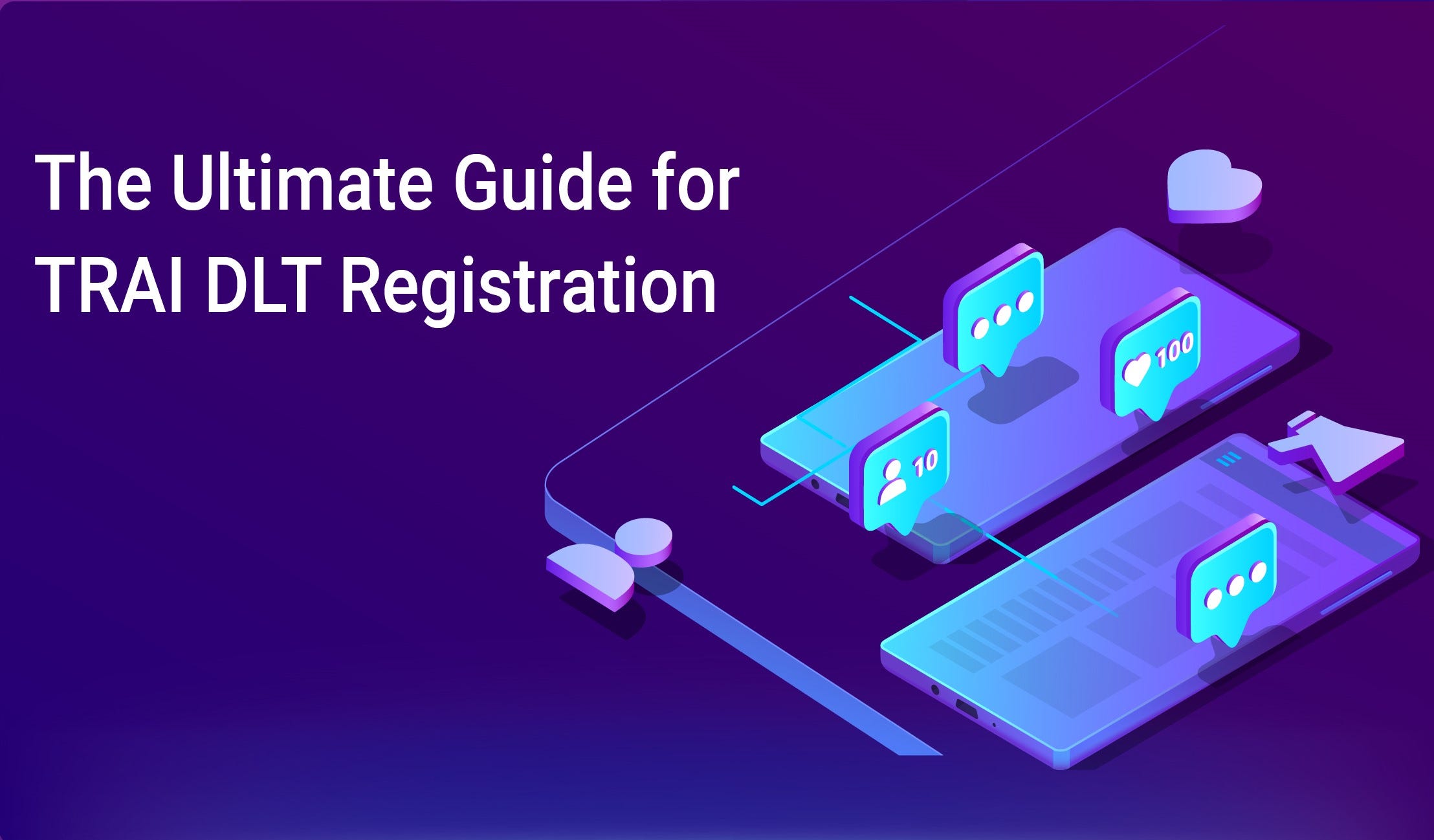 The Ultimate Guide for TRAI DLT Registration | Medium