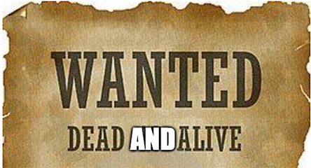 Wanted Dead And Alive We Are Wanted Men Not Dead Or Alive By Andrew Sullivan Sr Medium