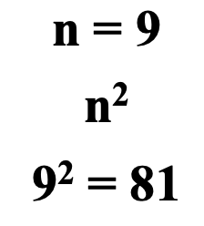 Showing the calculate for “9 squared”