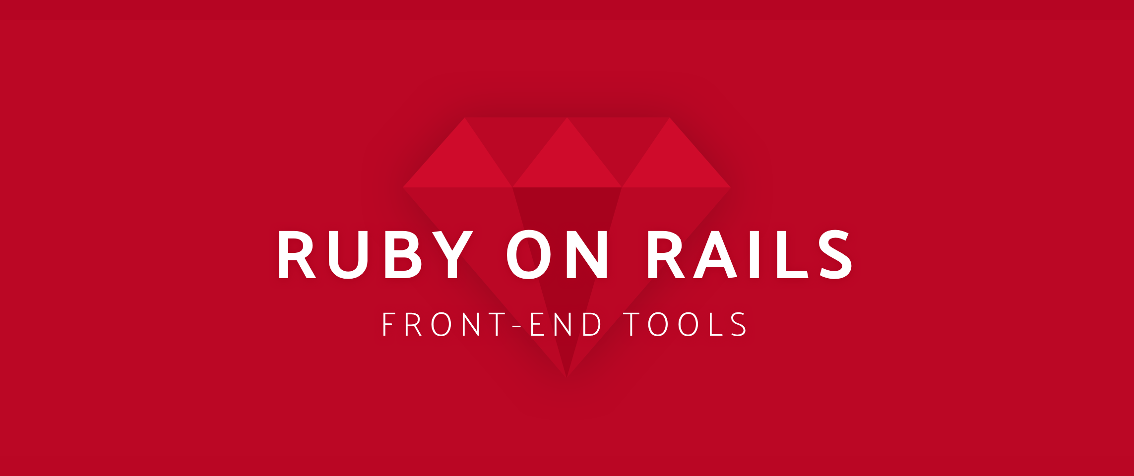Ruby On Rails Front End Tools Part Deux Deemaze - 