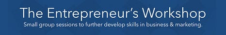 The Entrepreneur’s Workshop