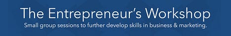 The Entrepreneur’s Workshop