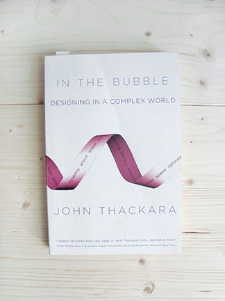 In The Bubble John Thackara Personal Analysis Design - 