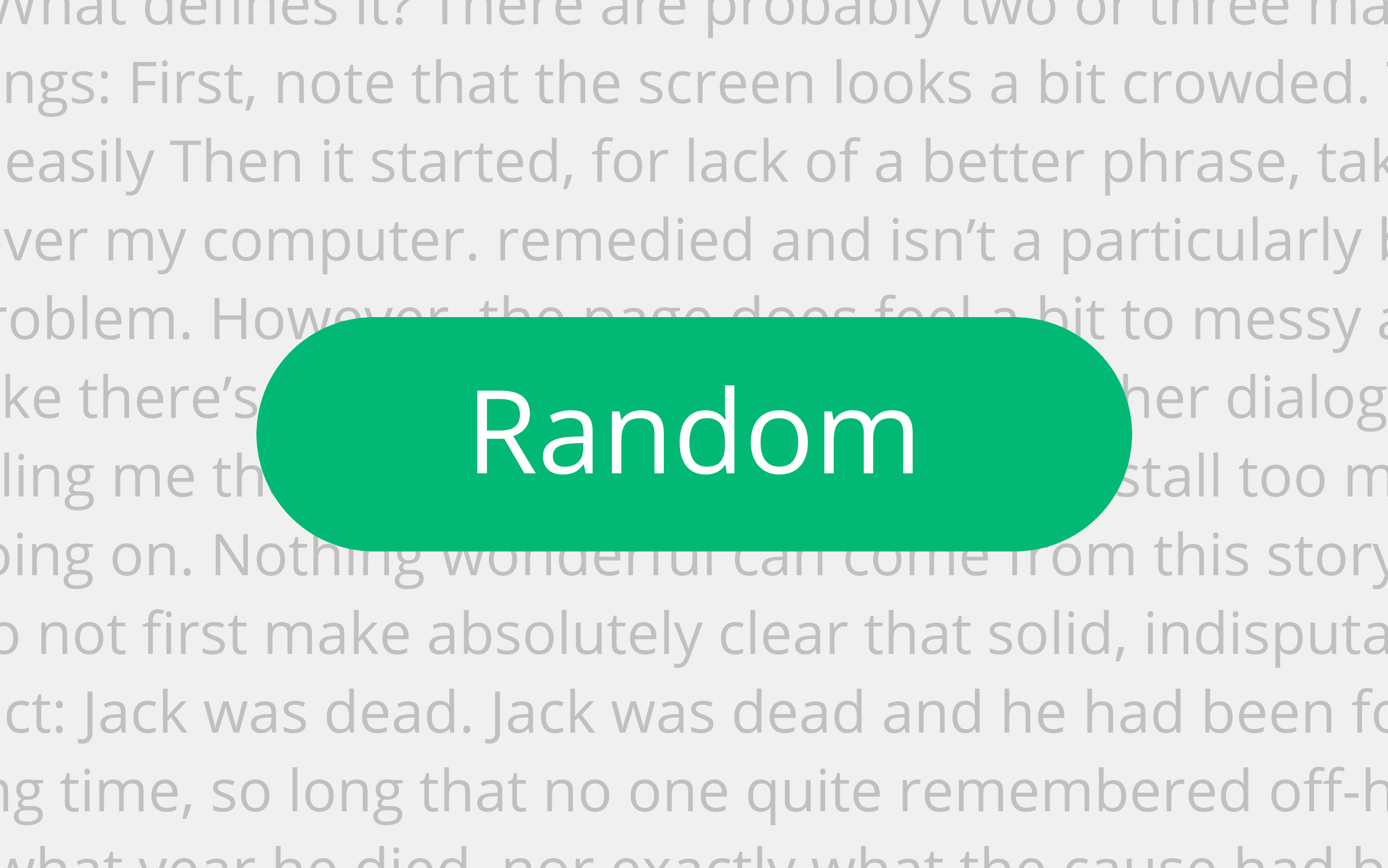 Why Medium Should Seriously Have a Random Button by Laef Medium