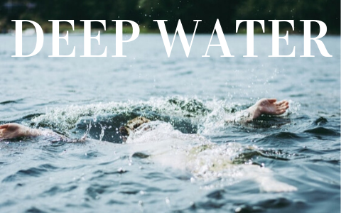 Deep Water Summary Read Full Summary At Englishtutsforyou By Englishtutsforyou Medium Deep Water Summary Read Full Summary At Englishtutsforyou By Englishtutsforyou Medium