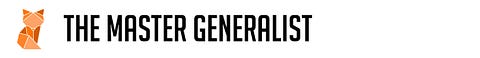 The Master Generalist