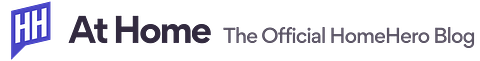 At Home — The Official HomeHero Blog