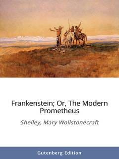Morally Ambiguous Character In Mary Shelleys Frankenstein