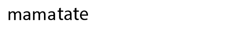 mamatate