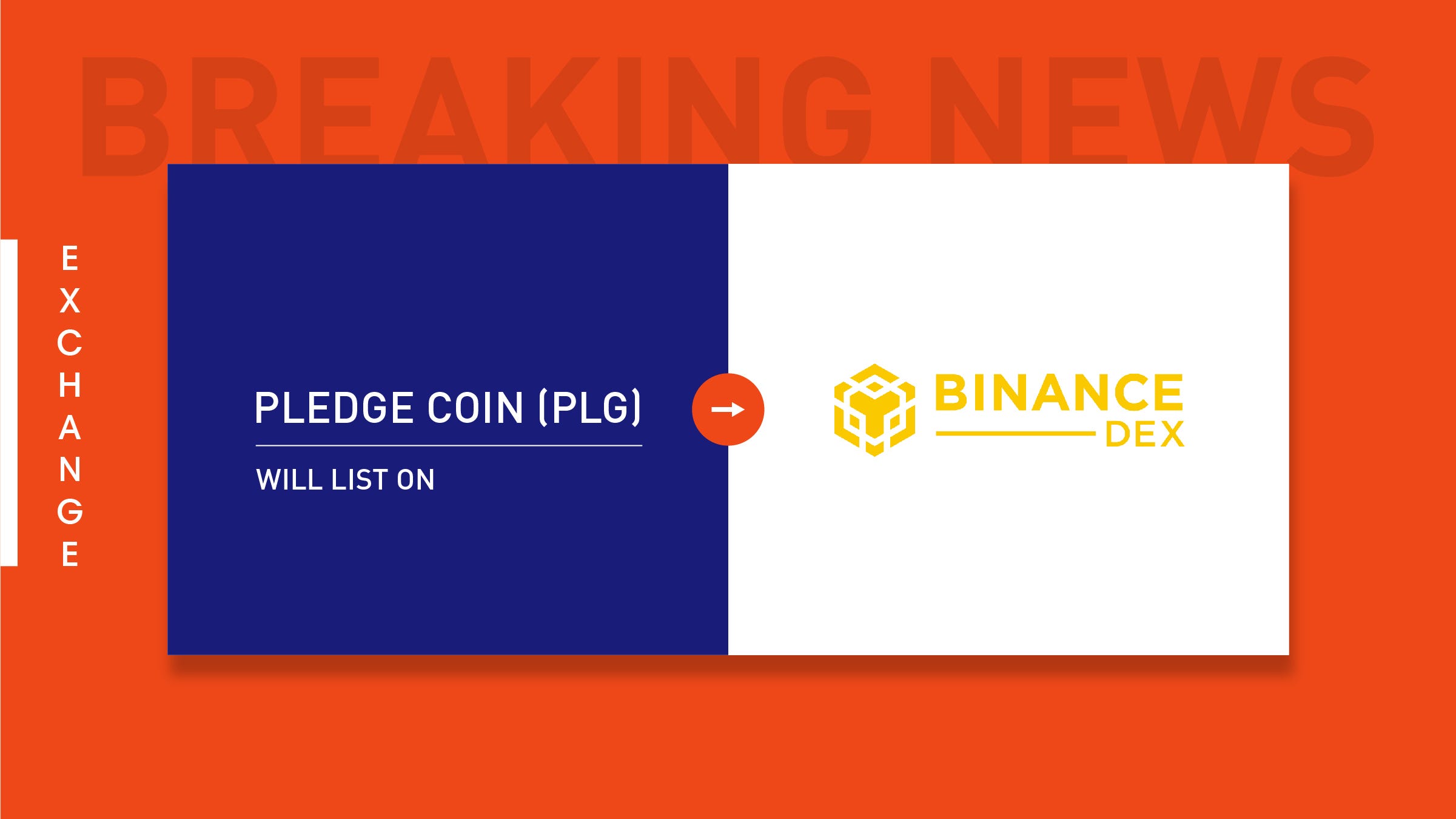 Pledge Coin Plg To List On Binance Dex By Pledgecamp Pledgecamp Medium Pledge Coin Plg To List On Binance Dex By Pledgecamp Pledgecamp Medium
