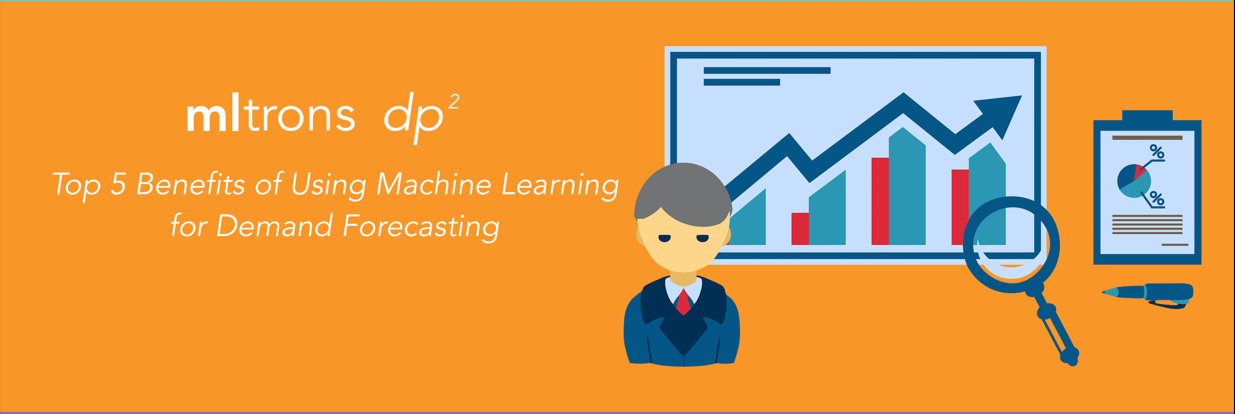 5 Reasons why you need to start using Machine Learning for Demand