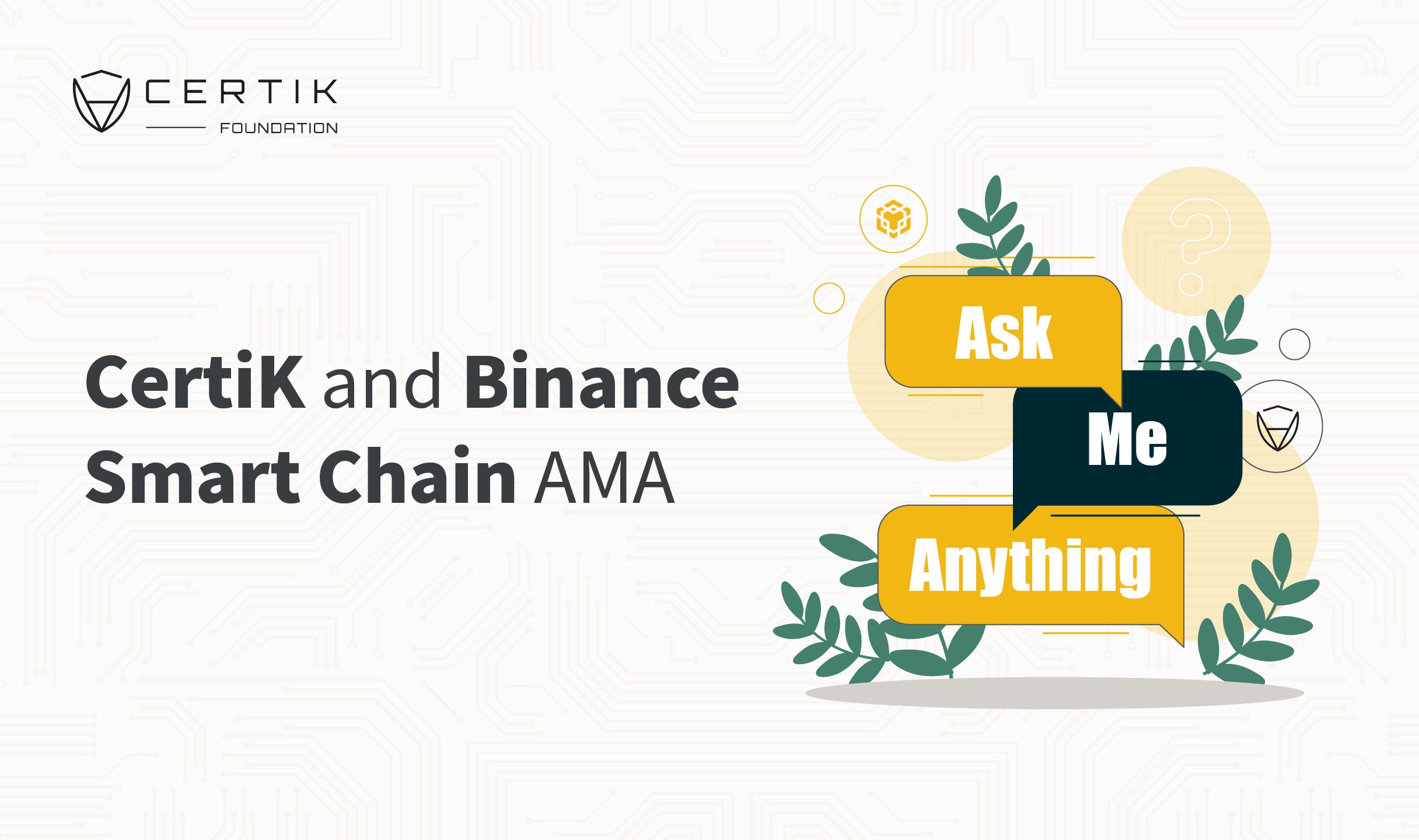 Certik And Binance Smart Chain Ama By Certik Foundation Certik Foundation Medium