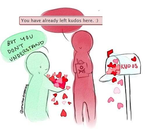What&#39;s Wrong with the Kudos Button on Ao3 and What to Do About It | by  Ellen | Medium