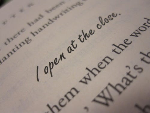 I Open At The Close. Even Today When I Think Of This Phrase… | By Karishma Nair | Medium