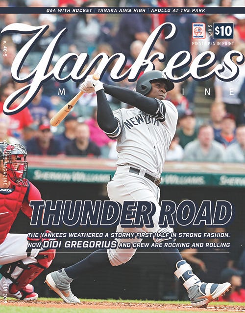 July Issue of Yankees Magazine — ON SALE, July 5 by Yankees Magazine