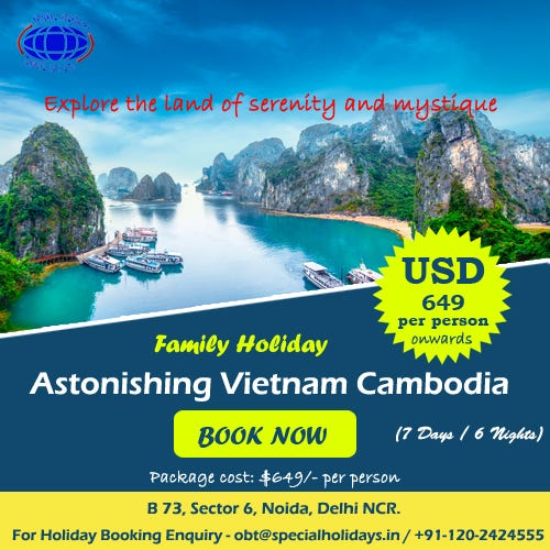 Astonishing Vietnam & Cambodia Holiday Packages | by Tourism Trust | Medium