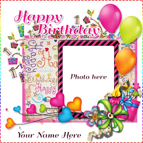 Write Name On Birthday Cake Photo Frame By Makephotoframes Medium Write Name On Birthday Cake Photo Frame By Makephotoframes Medium