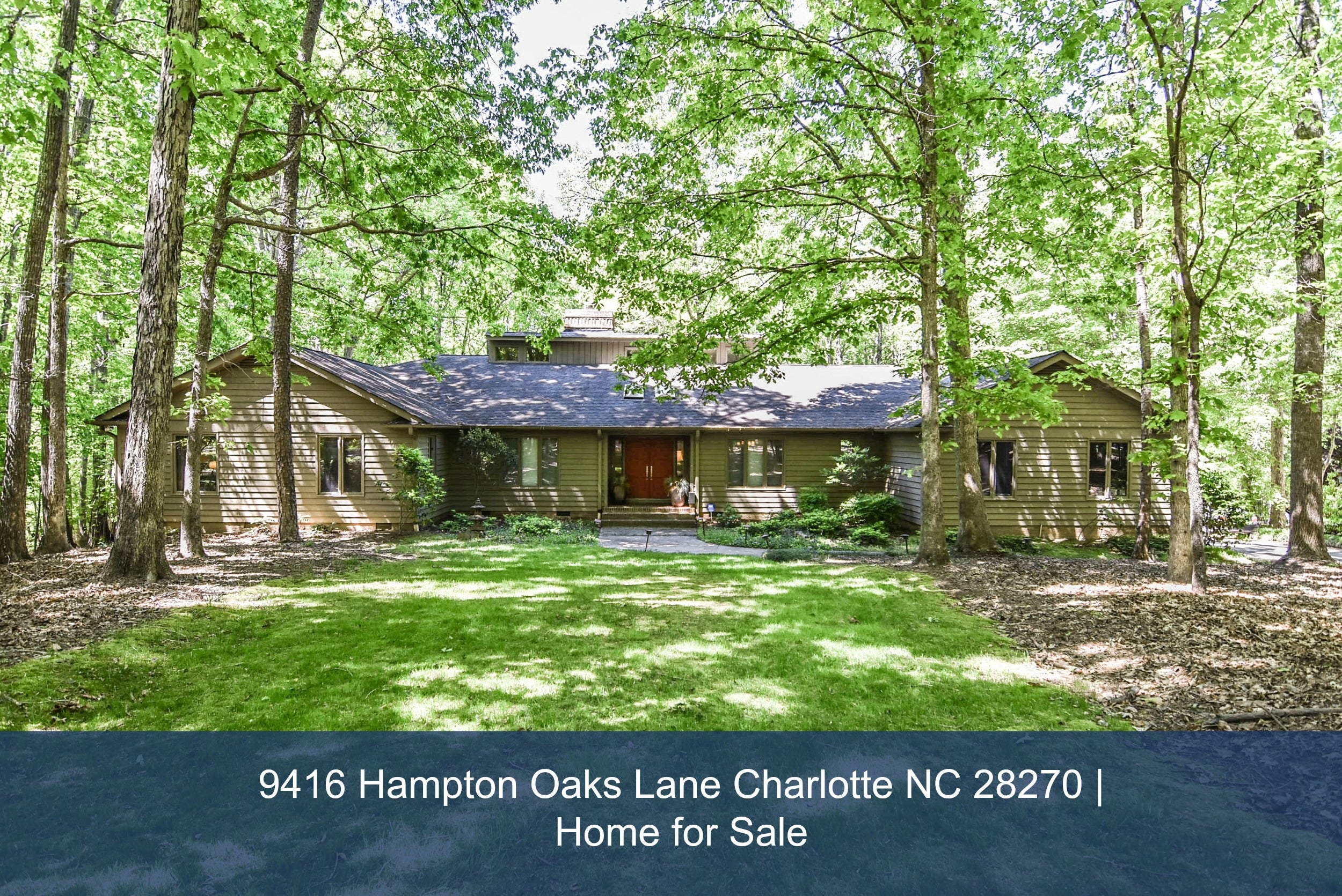 9416 Hampton Oaks Lane Charlotte Nc 28270 Home For Sale