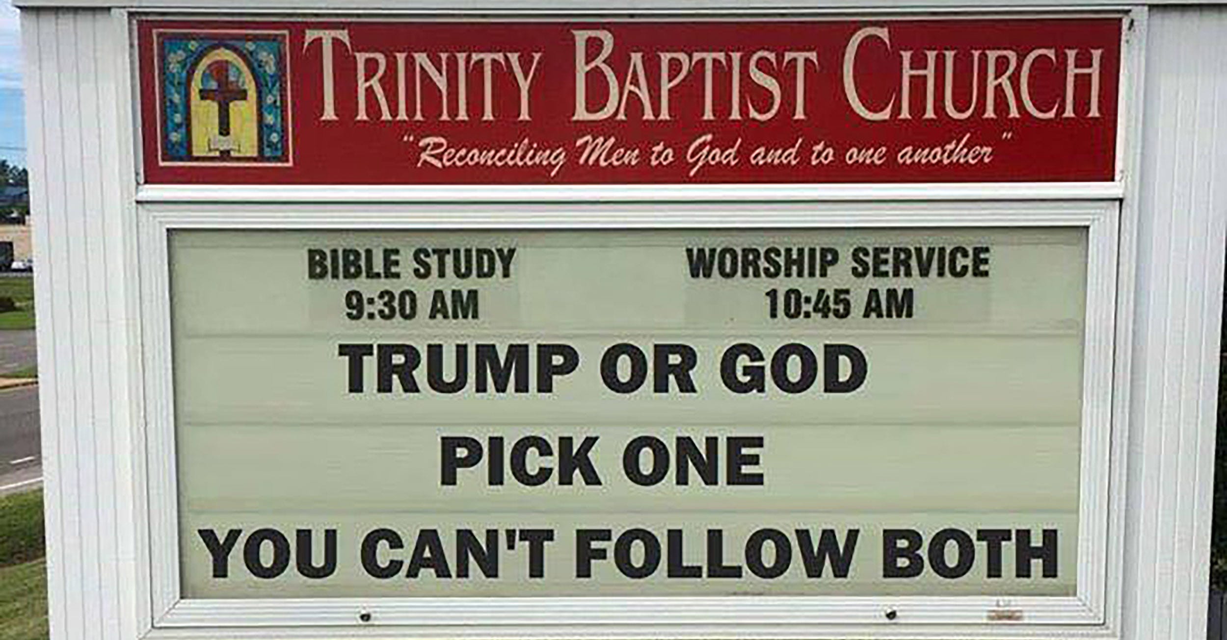 Church sign asking congregants to pick Trump vs. God.