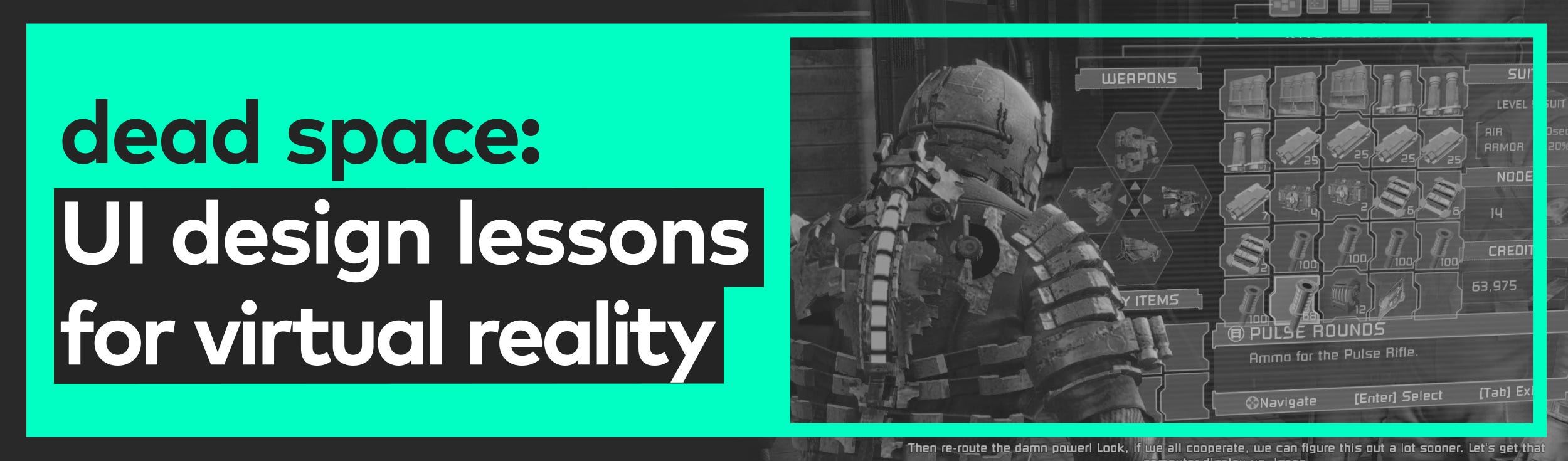 Dead Space Ui Design Lessons For Vr By Kelsey Shanahan Hidden Innovation Medium Dead Space Ui Design Lessons For Vr By Kelsey Shanahan Hidden Innovation Medium