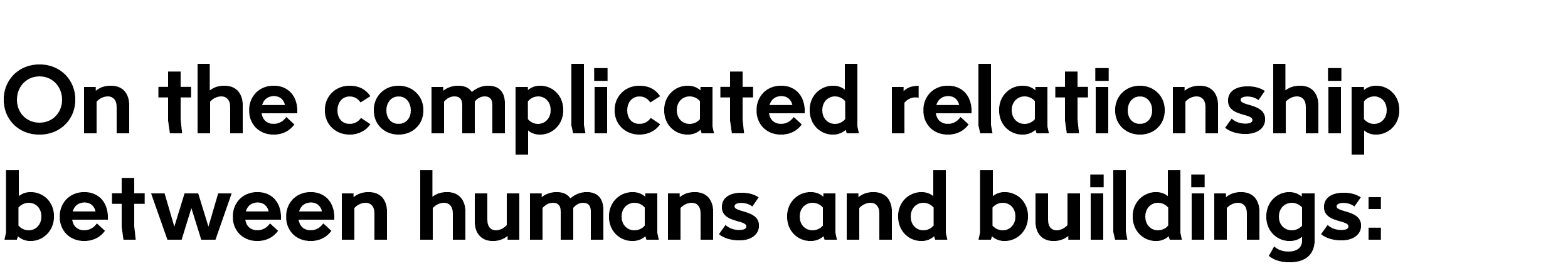 Not Just Bricks And Mortar Why Buildings Are Like Human Beings By People At Siemens People At Siemens Medium