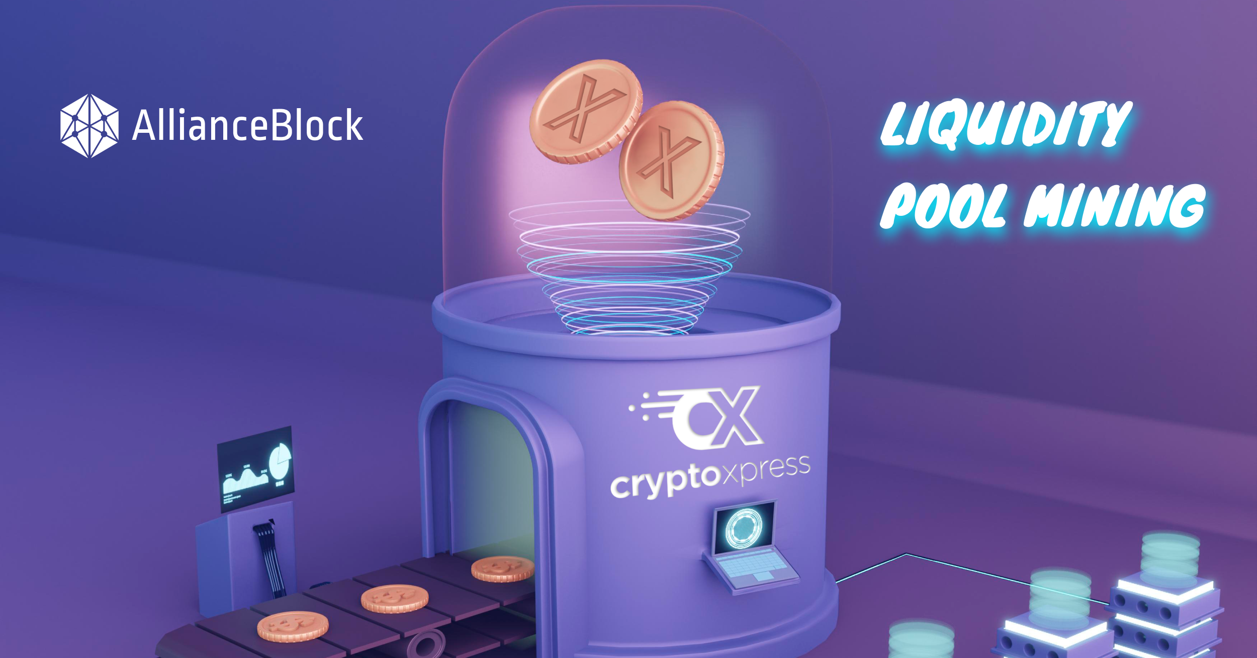 1*f3qZ1WdgpM9790XK27tsHA CryptoXpress Launches Liquidity Mining Pools with an Initial APY up to 2000%, powered by AllianceBlock