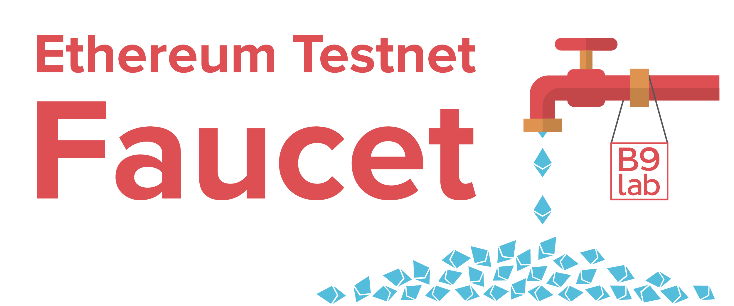 Ethereum Testnet Faucet | by Edward Hall | B9lab blog