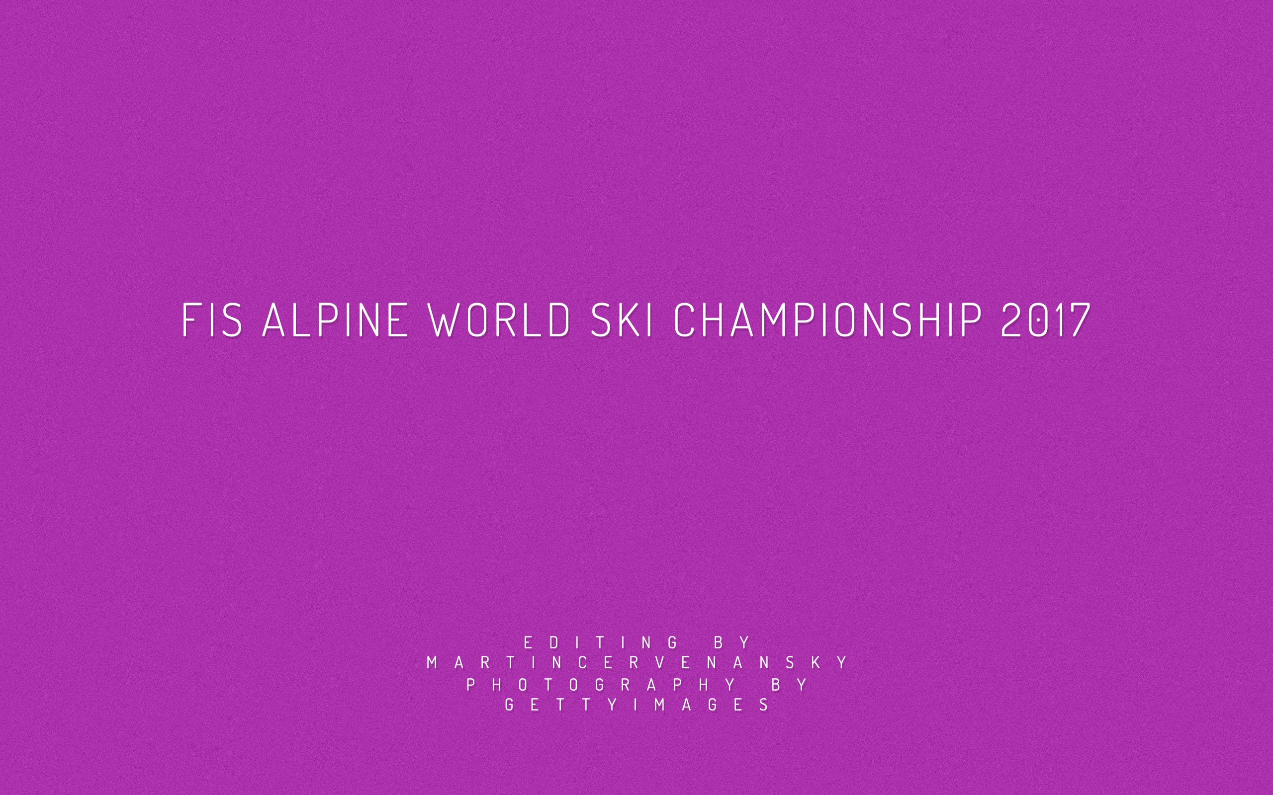 FIS Alpine World Ski Championships 2017 - Martin Cervenansky - Medium