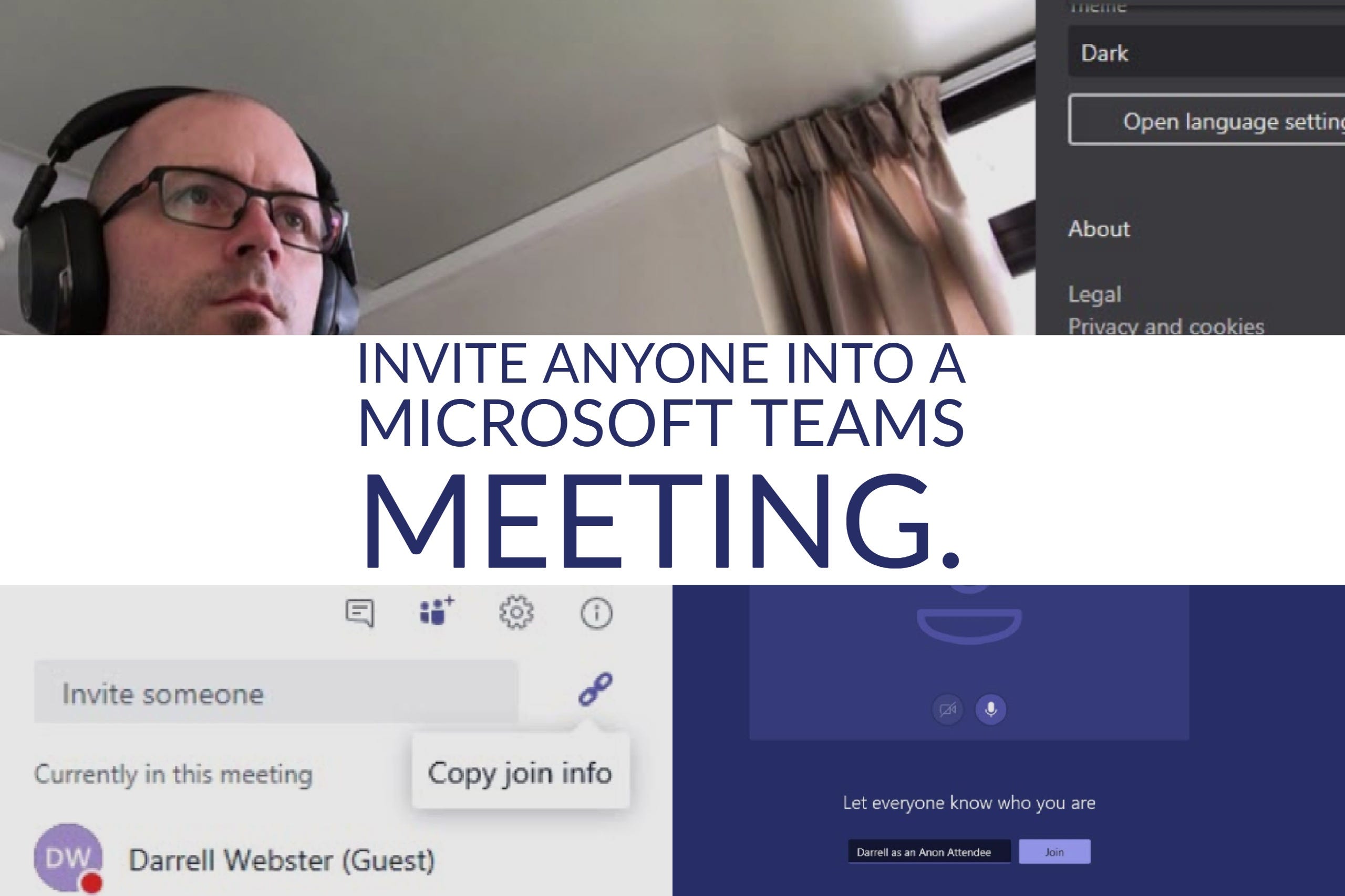 Invite Anyone Into A Microsoft Teams Meeting No Really Anyone By Darrell As A Service Regarding 365