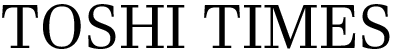 toshitimes