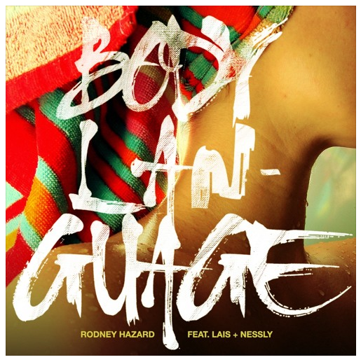 Rodney Hazard on his New Single “Body Language” | by The CLP | Medium