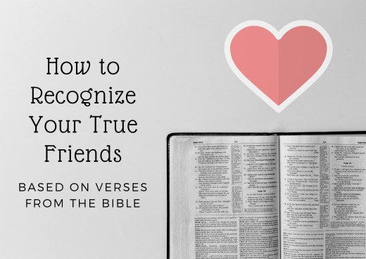 15 Bible Verses About Friendship And The Qualities Of A True Friend By Dexter Whinfield Medium
