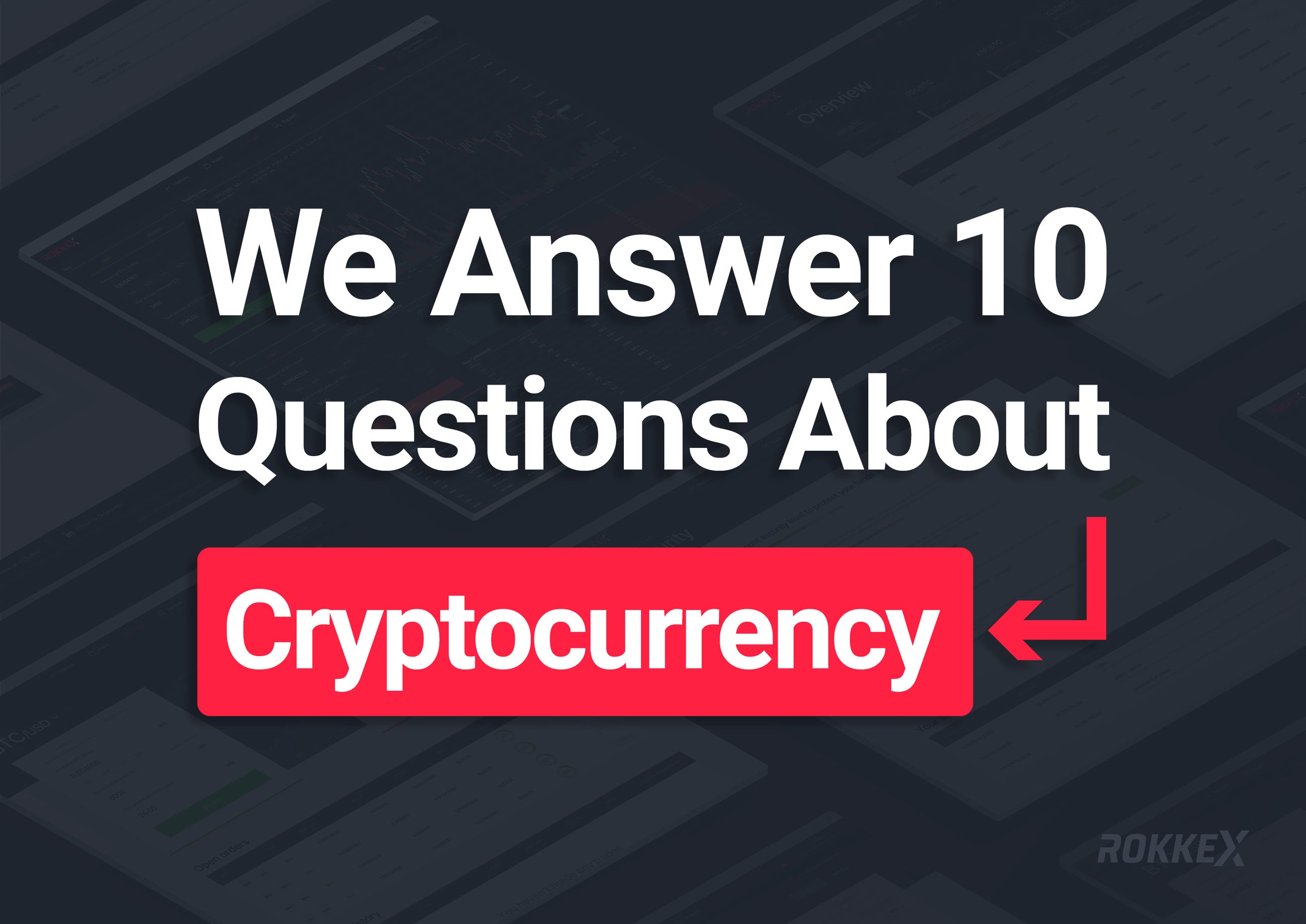 Questions About Cryptocurrency Questions About Cryptocurrency