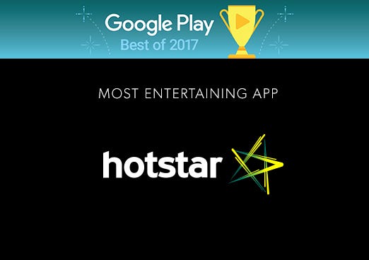 Hotstar Google Play Most Entertaining App 2017 By Akash Saxena Disney Hotstar
