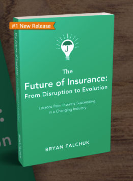 The Future of Insurance, authored by Bryan Falchuk. Bryan is a PolicyDock advisor. 