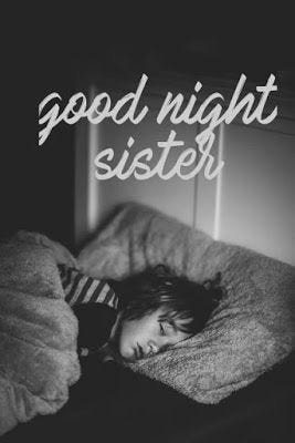 Amazing Good Night Quotes For Your Loving Sister Rahul Rawat
